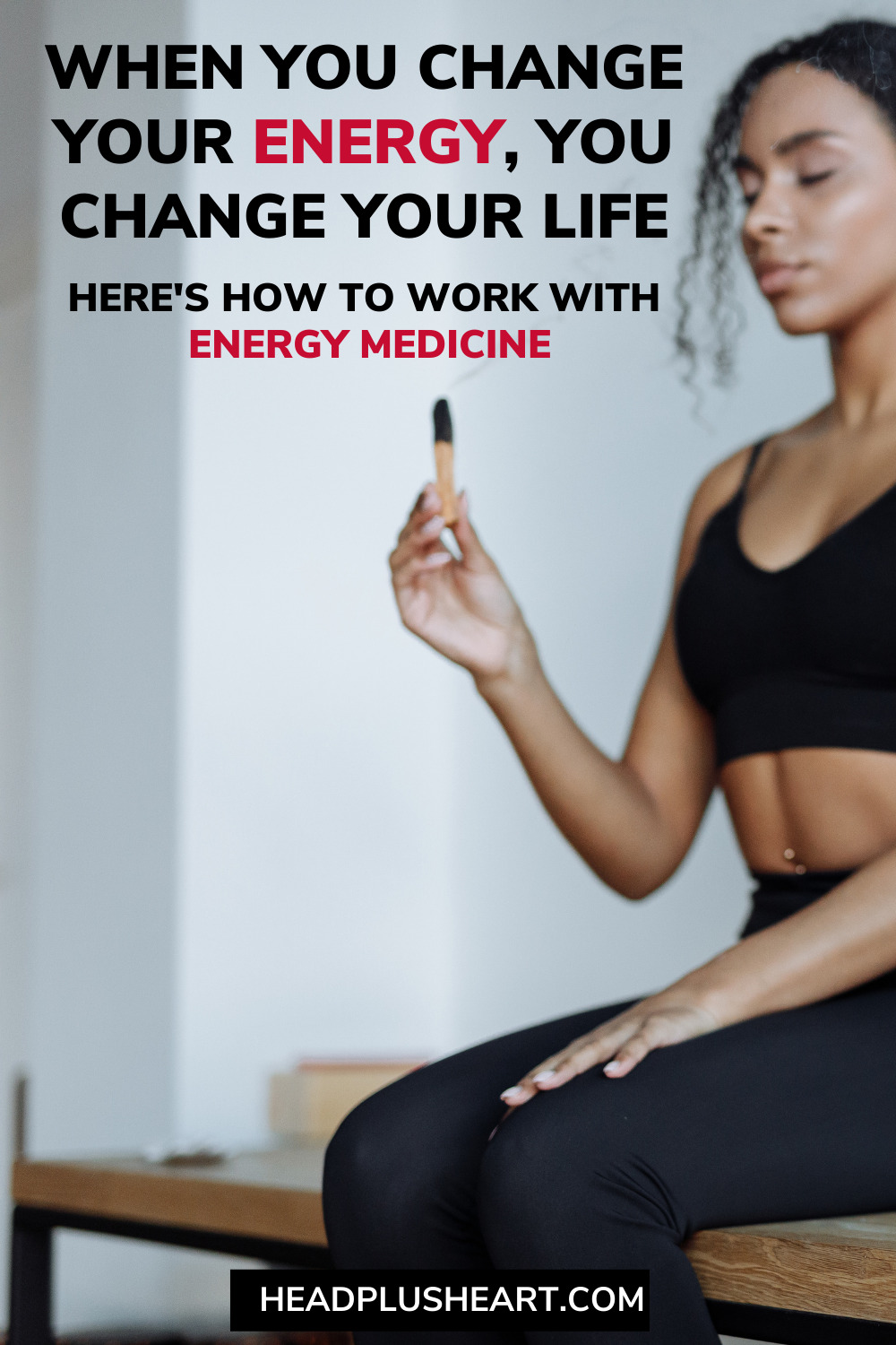 When you change your energy, you change your life. In this article, learn how to work with Energy Medicine.