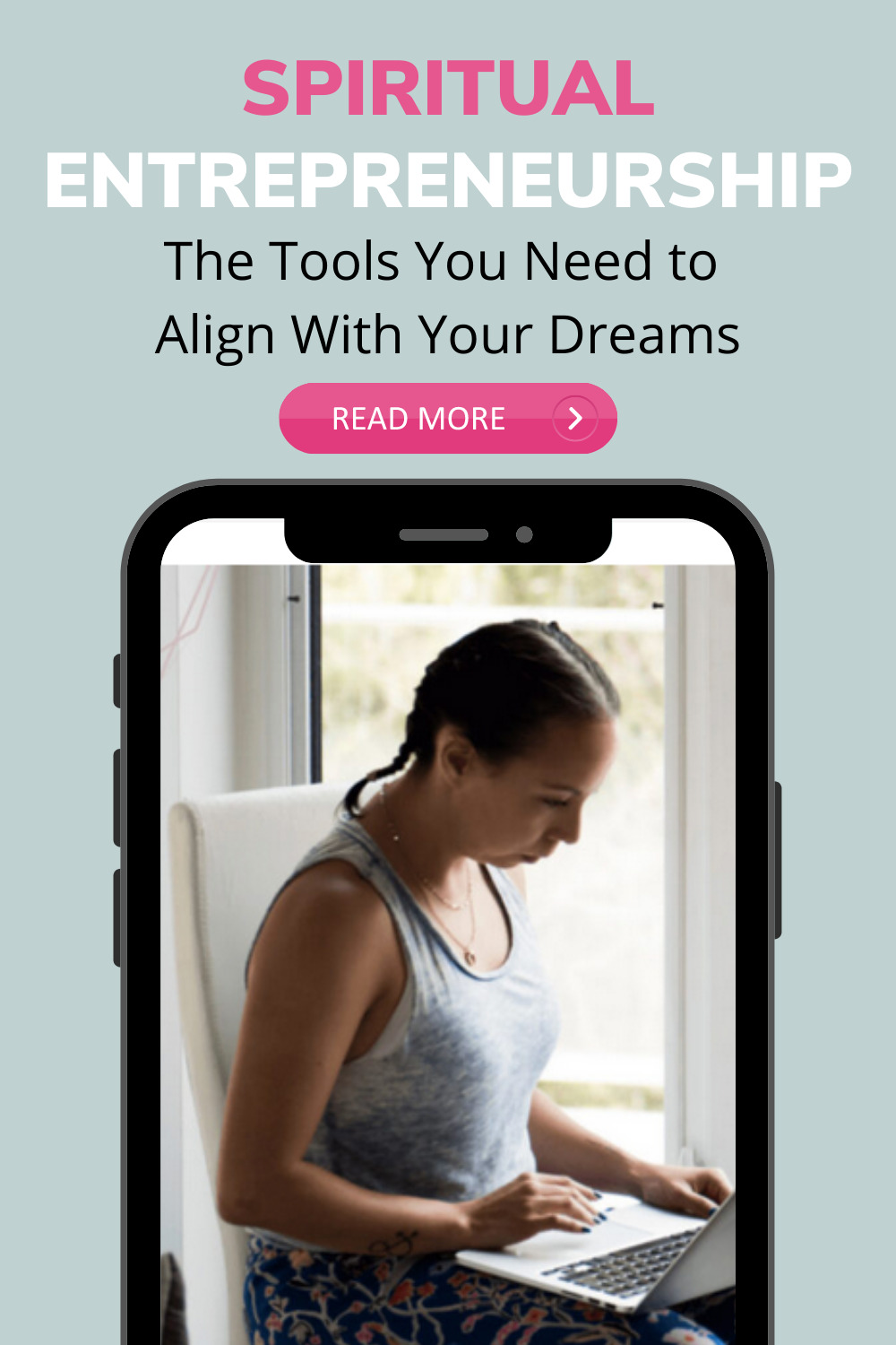 Spiritual Entrepreneurship: Tools to Align With Your Dreams